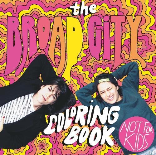 Download The Broad City Colouring Book Download The Broad City Colouring Book
