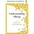 Understanding Allergy (Penguin Life Expert Series, 4)