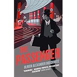 The Passenger: 'Gripping' Jonathan Freedland