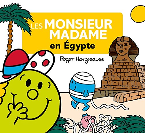 Les  Monsieur Madame en Egypte