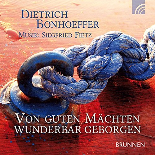 Download Von guten Mächten wunderbar geborgen. CD Download Von guten Mächten wunderbar geborgen. CD