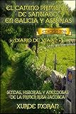 Image de El Camino Primitivo de Santiago entre Asturias y Galicia - Diario de Viaje -