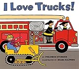I Love Trucks! (Harper Trophy Books (Paperback)) by Philemon Sturges, Shari Halpern