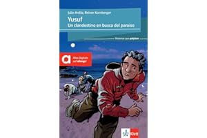 Yusuf: Un clandestino en busca del paraiso. Spanische Lektüre für das 3. und 4. Lernjahr. Lektüre mit digitalen Extras (Historias que palpitan)