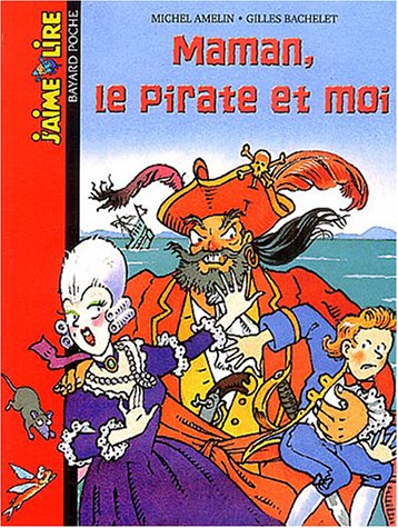 <a href="/node/41417">Maman, le pirate et moi</a>