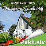 Das kleine Inselhotel (Das Inselhotel 1)