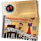Kardeşim Piyano - Okul &Ouml;ncesi Başlangı&ccedil; Piyano Metodu