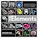 Produktbild Elements: A Visual Exploration of Every Known Atom in the Universe