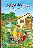 Image de Tiergeschichten mit Mia und Mio - Band 3: Überarbeitete Ausgabe, gestalterisch an die Neuausgabe de