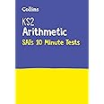 Letts Ks2 Sats Success - Ks2 Maths Arithmetic Sats 10-Minute Tests: For the 2024 Tests (Collins KS2 SATs Practice)