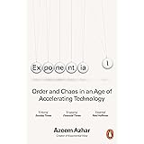 Exponential: Order and Chaos in an Age of Accelerating Technology