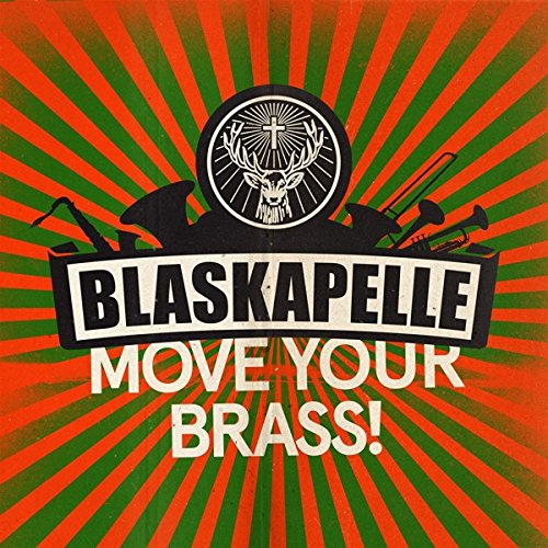 Preisvergleich Produktbild Blaskapelle-Move Your Brass
