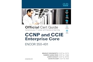 CCNP and CCIE Enterprise Core ENCOR 350-401 Official Cert Guide