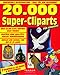 Produktbild 20.000 Super-Cliparts, 2 CD-ROMs Für Windows ab 3.1/95