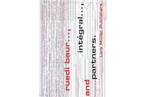 Integral, Ruedi Baur et Associés: Engl.-Dtsch.-Französ..