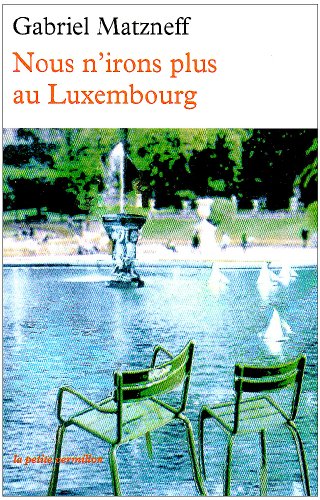 Livres Couvertures de Nous n'irons plus au Luxembourg
