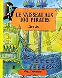 VAISSEAU AUX 100 PIRATES