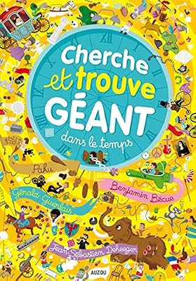 Philippe Auzou Cherche et trouve géant dans le temps