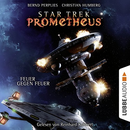 Feuer-gegen-Feuer-Star-Trek-Prometheus-1