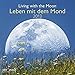 Leben mit dem Mond 2013. Broschürenkalender by 