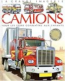 Les Camions : Pour les faire connaître aux enfants