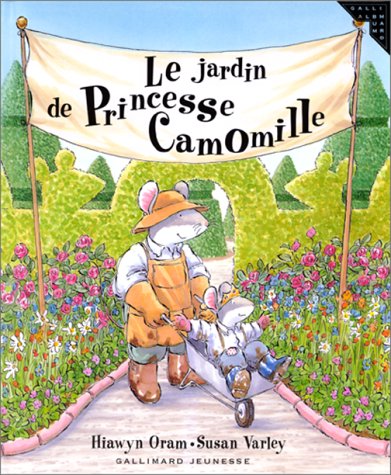 couverture de : Le jardin de princesse Camomille