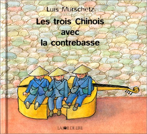 couverture de : Les Trois chinois avec la contrebasse
