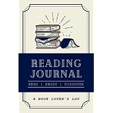 Reading Journal: A Book Lover's Log | Record and Review Up To 100 Books You Have Read | A Reading Tracker For Bookworms &amp; Bib