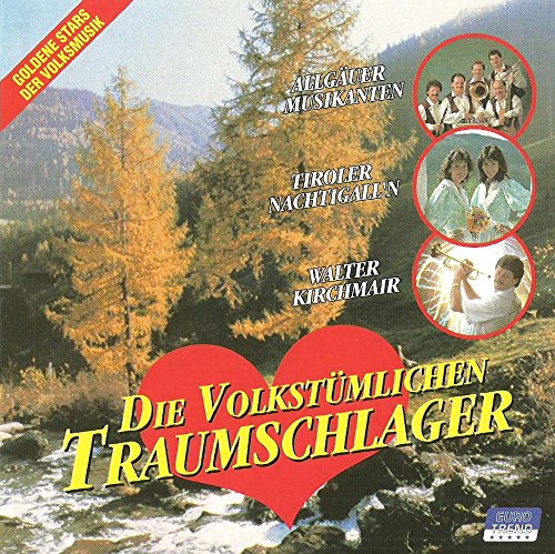 Preisvergleich Produktbild inkl. vergiss die Heimat nie und andere Volksmusik