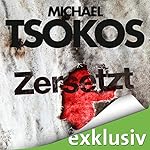 Zersetzt (True-Crime-Thriller 2)