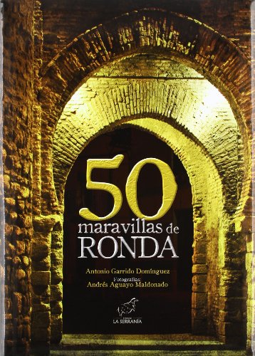 Download 50 Maravillas de Ronda Download 50 Maravillas de Ronda