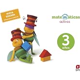 Matem&aacute;ticas activas. 3 a&ntilde;os (EDUCACION INFANTIL)