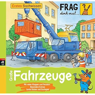 Frag doch mal ... die Maus! Erstes Sachwissen - Große Fahrzeuge