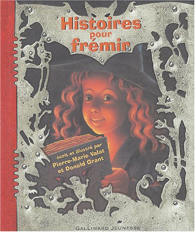 Histoires pour frémir