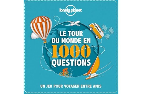 Le tour du monde en 1000 questions - un Jeu Lonely Planet - 4ed