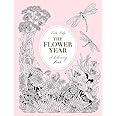 The Flower Year: A Colouring Book: Amazon.co.uk: Duly, Leila ...