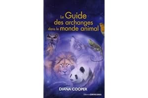 Le Guide des archanges dans le monde animal