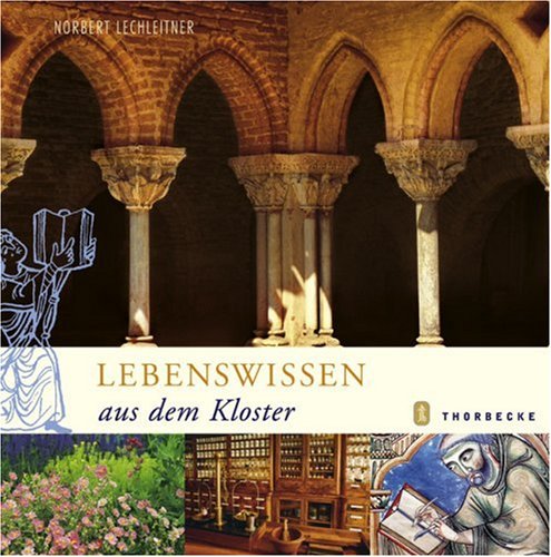 Download Lebenswissen aus dem Kloster Download Lebenswissen aus dem Kloster