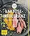 Produktbild Laktoseintoleranz: Genussvoll kochen ohne Milchzucker (GU Gesund essen)