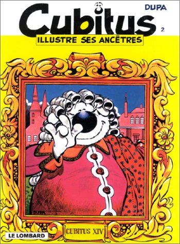 couverture de : Cubitus illustre ses anc&ecirc;tres