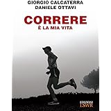 Correre è la mia vita