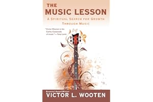 HAL LEONARD PUBLISHING The Music Lesson: A Spiritual Search for Growth Through Music