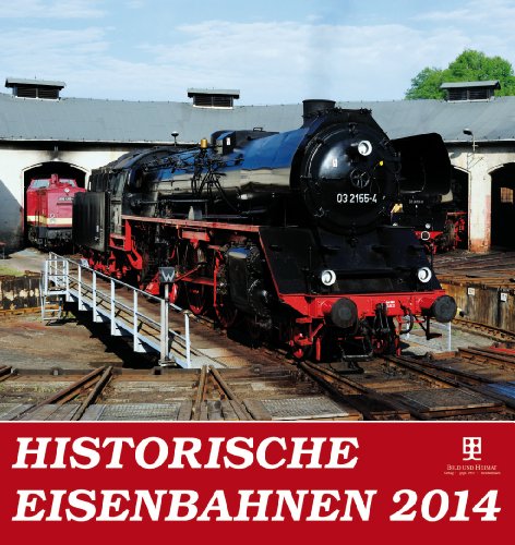Historische Eisenbahnen 2014
