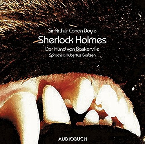 Sherlock Holmes. Der Hund von Baskerville. Jubiläumsausgabe. 3 CDs