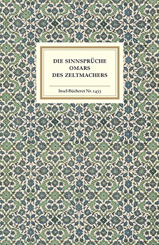 Download Die Sinnsprüche Omars des Zeltmachers (Insel-Bücherei) Download Die Sinnsprüche Omars des Zeltmachers (Insel-Bücherei)