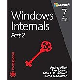 Buy Windows Internals, Part 1: System Architecture, Processes, Threads ...