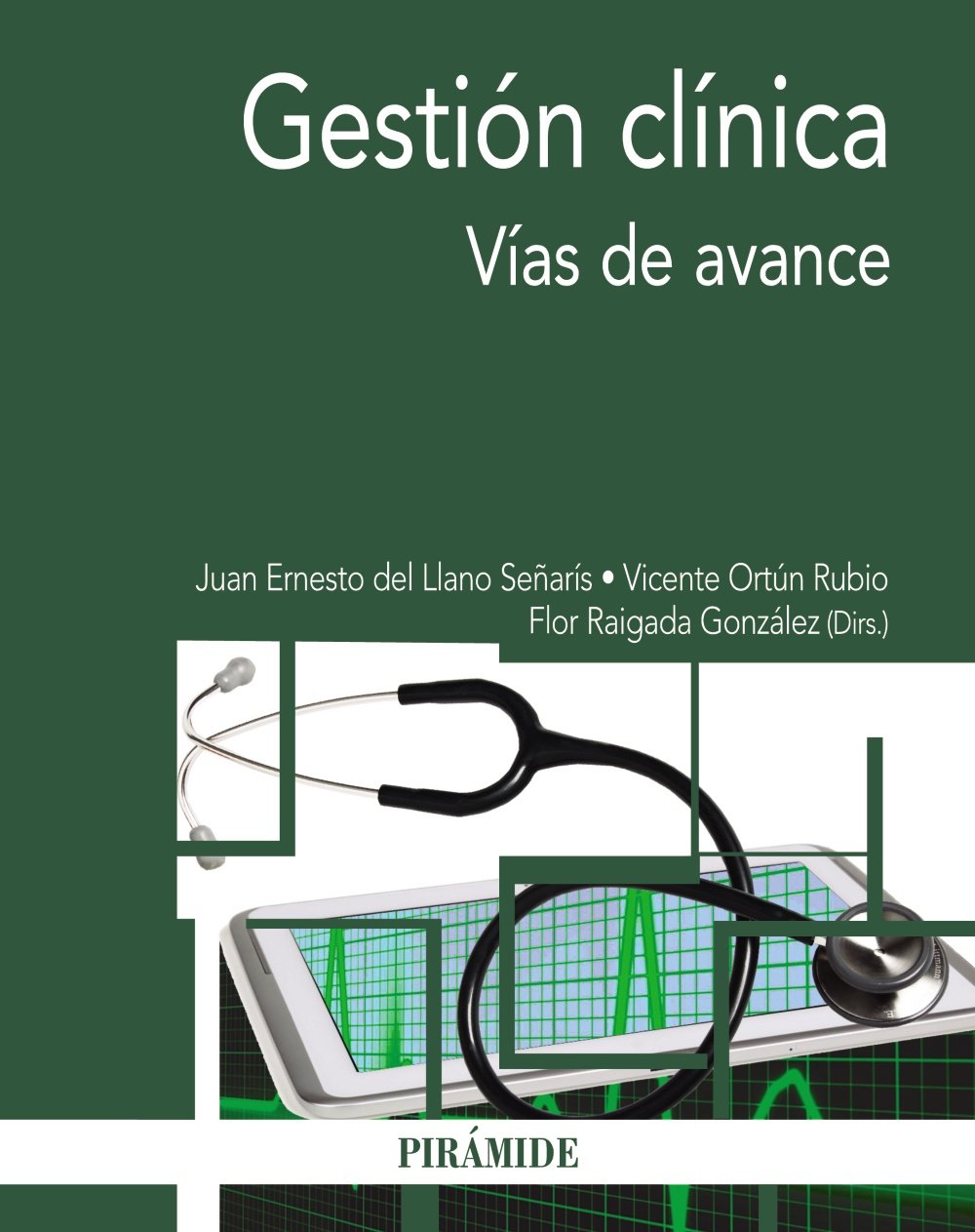 Gestión clínica: Vías de avance
