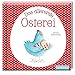 Das allererste Osterei by 