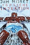 Cover zum Buch Tödliche Injektion