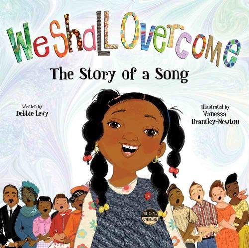 Preisvergleich Produktbild We Shall Overcome: The Story of a Song